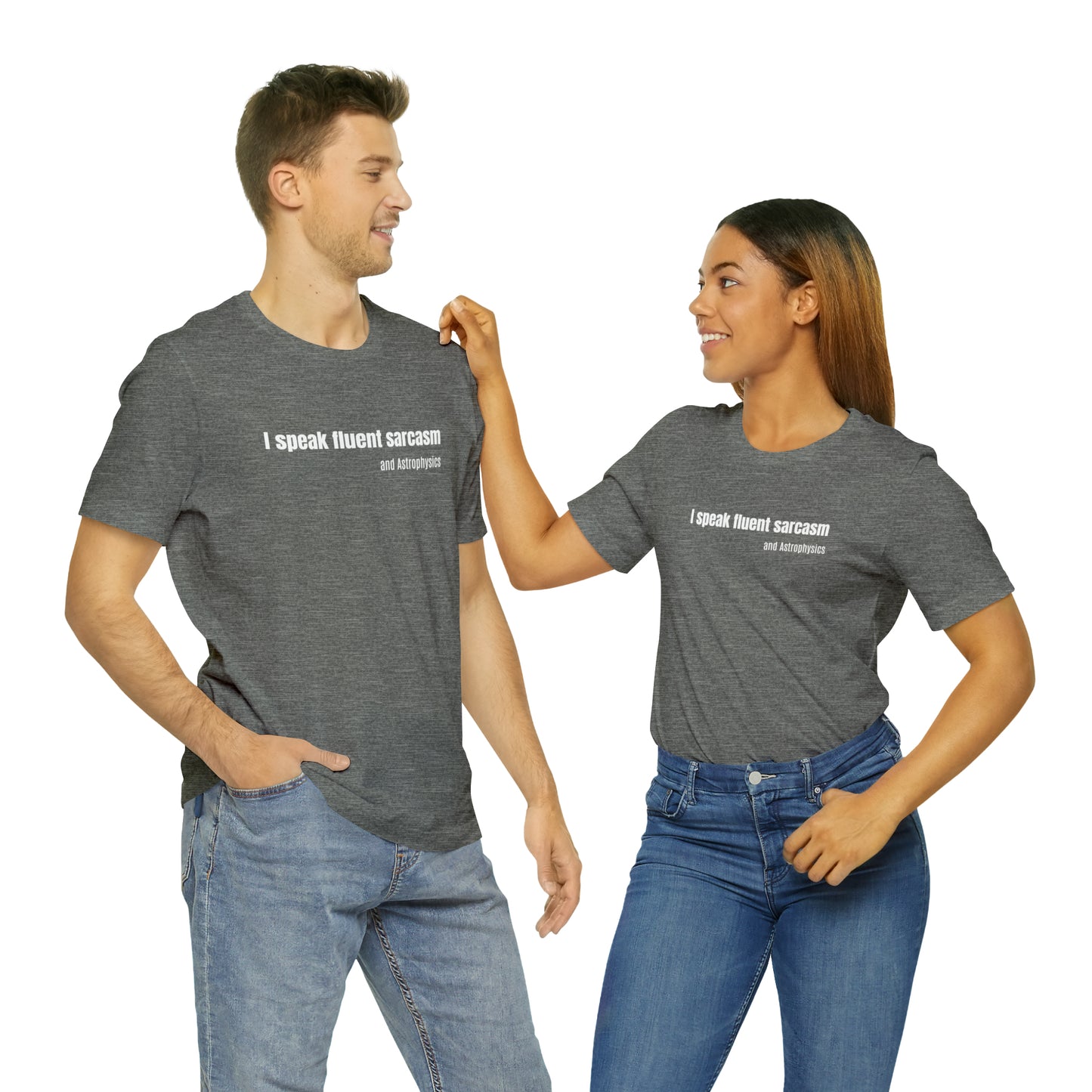 Funny Space Shirt - I Speak Sarcasm
