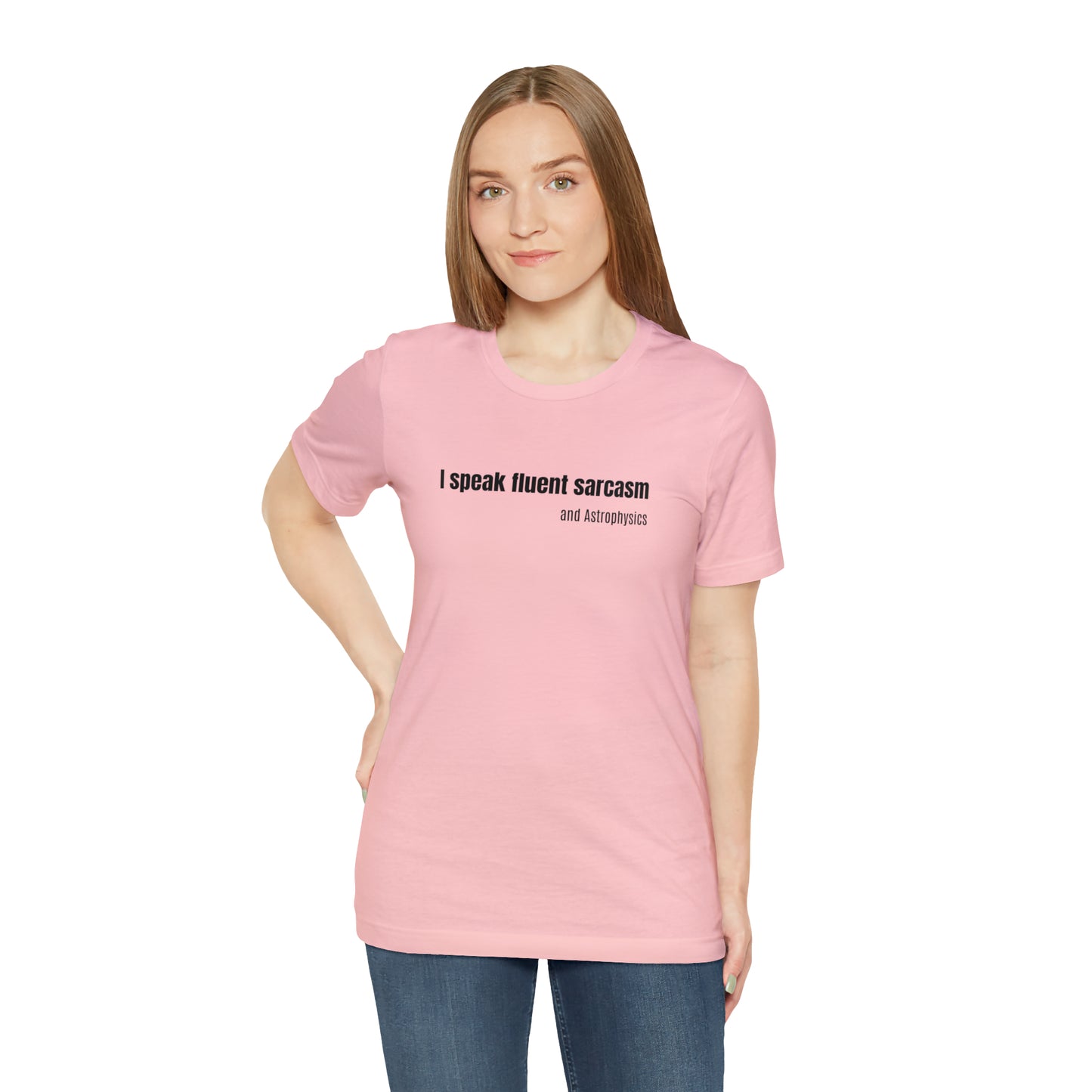 Funny Space Shirt - I Speak Sarcasm