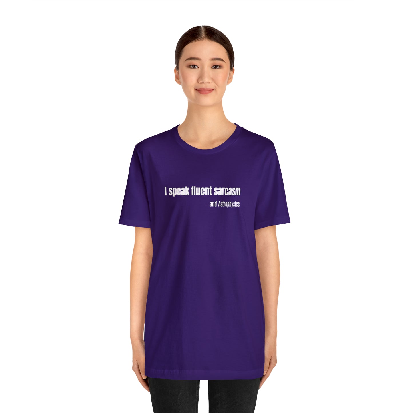 Funny Space Shirt - I Speak Sarcasm