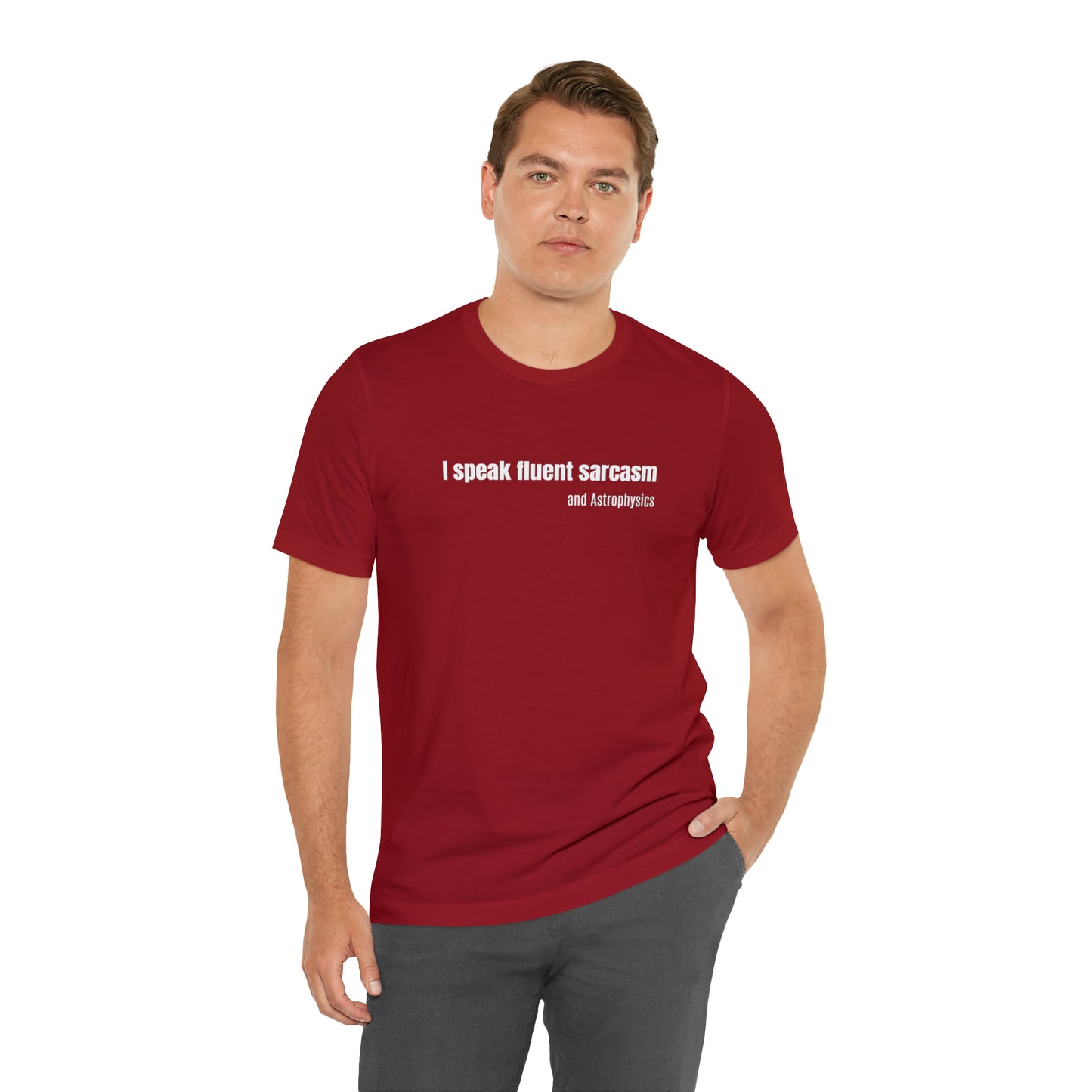 Funny Space Shirt - I Speak Sarcasm