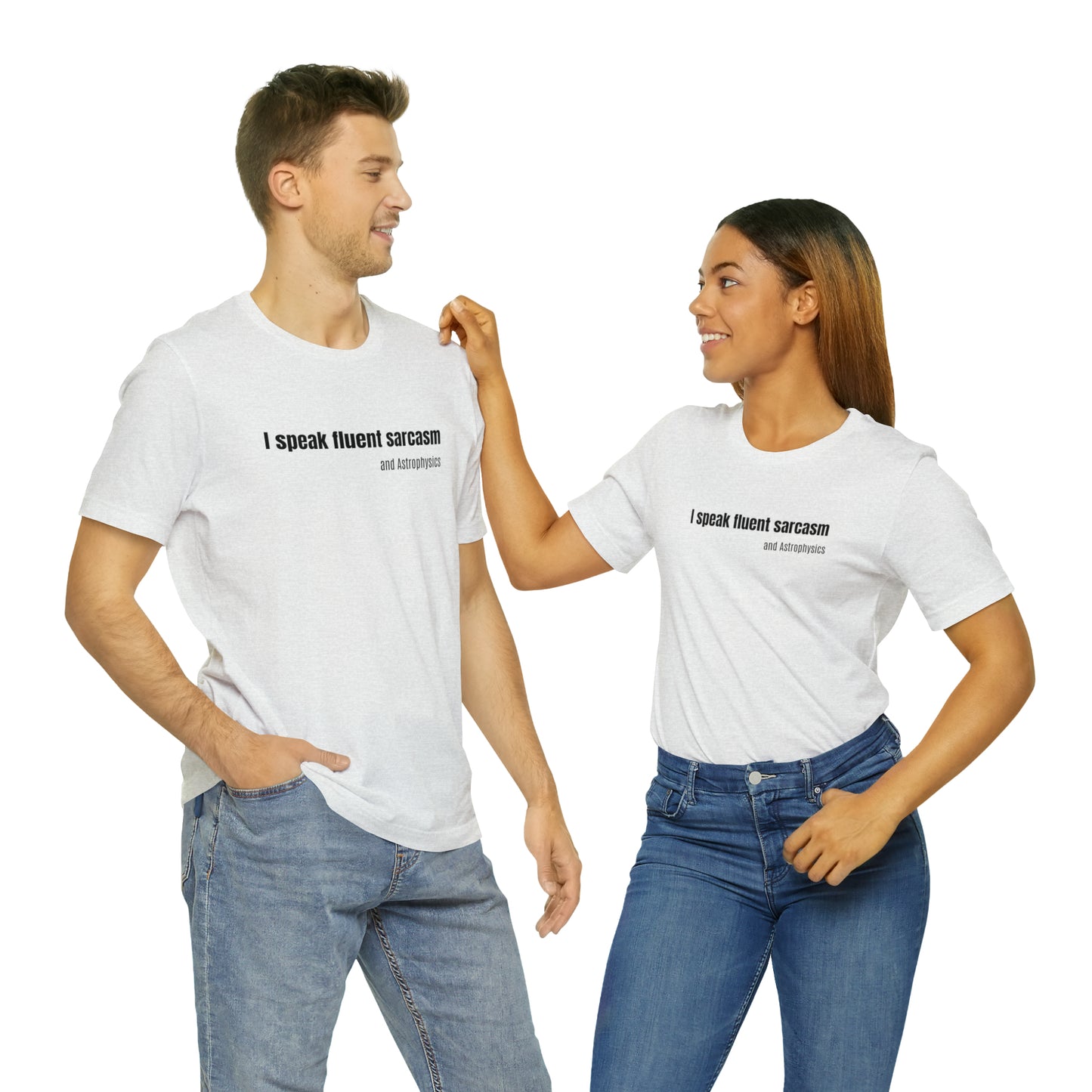 Funny Space Shirt - I Speak Sarcasm