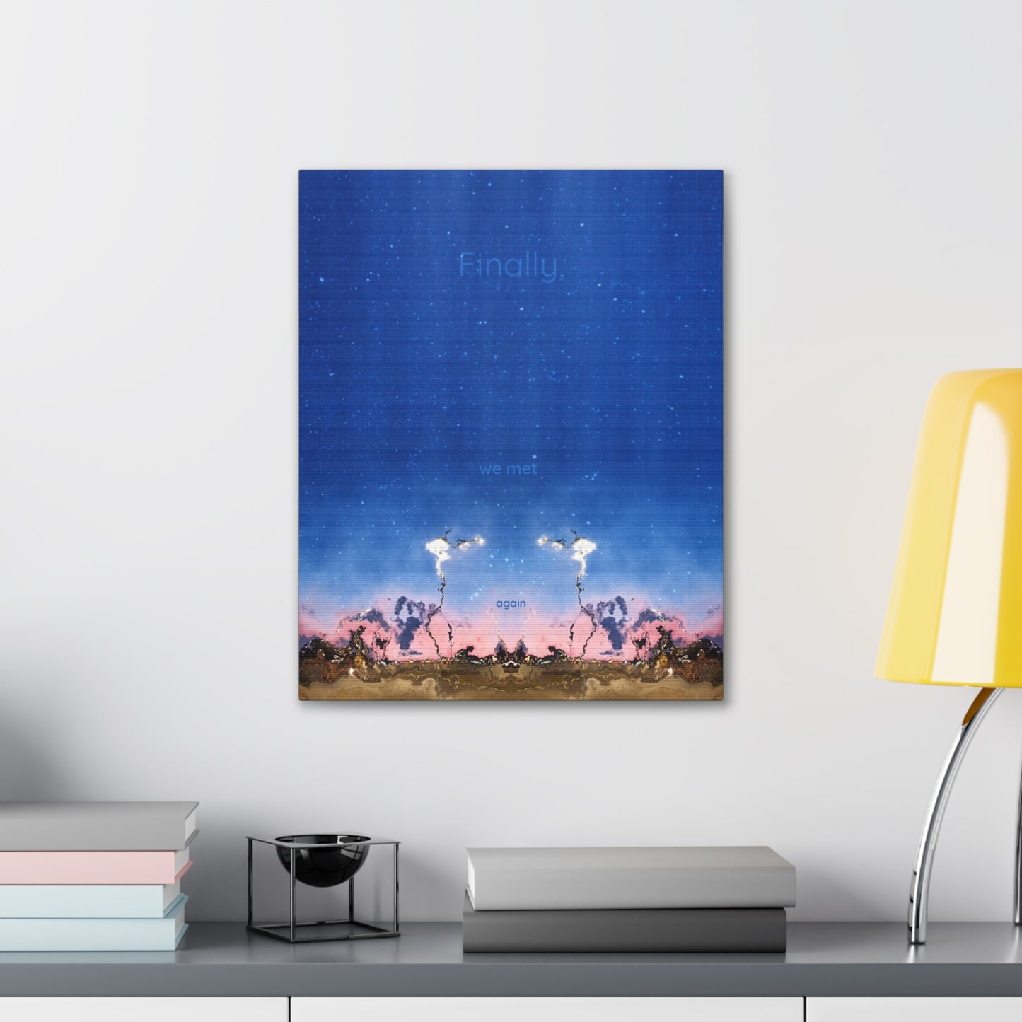 Finally We Met Again Canvas