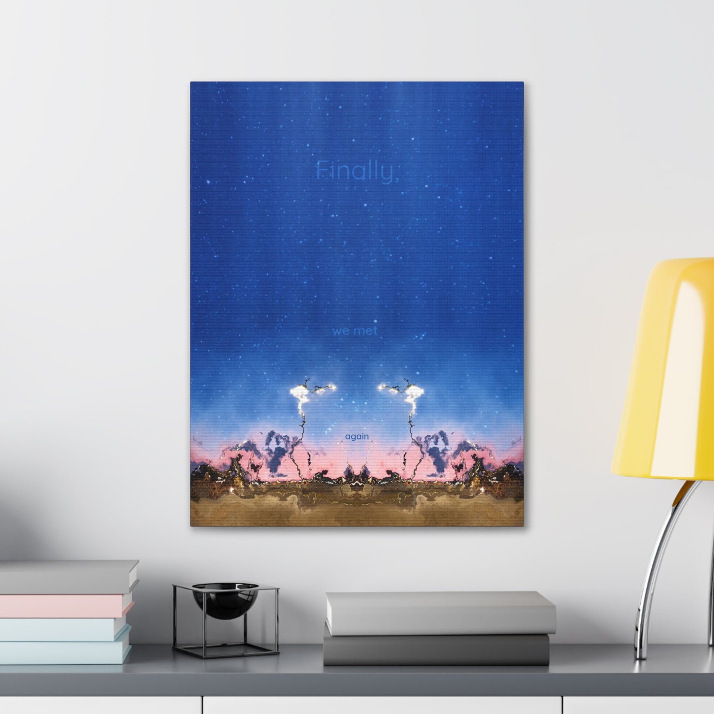 Finally We Met Again Canvas