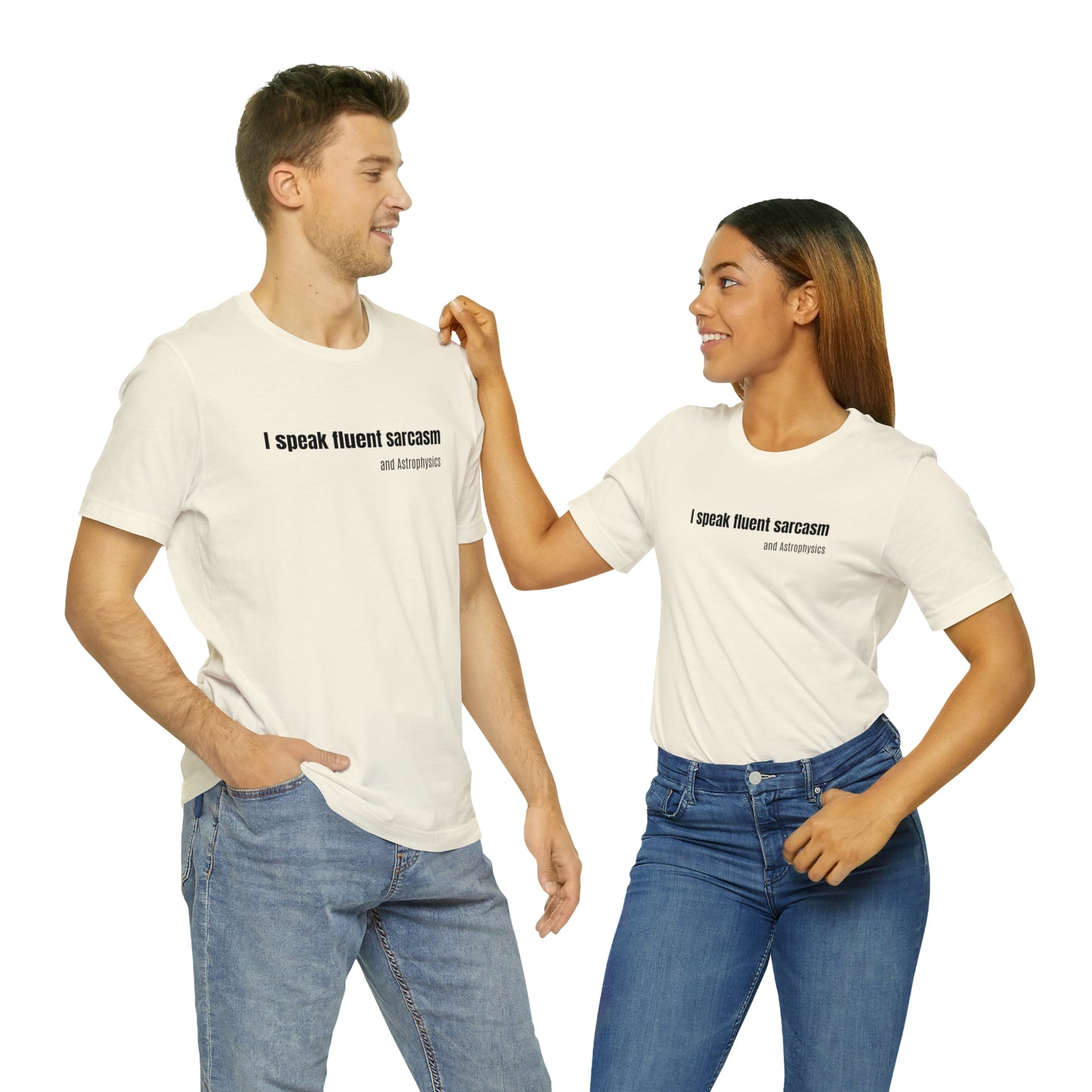 Funny Space Shirt - I Speak Sarcasm